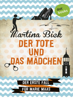 cover image of Der Tote und das Mädchen